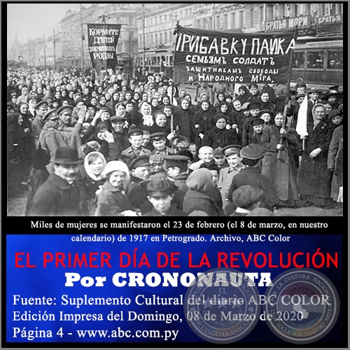 EL PRIMER DÍA DE LA REVOLUCIÓN - Por CRONONAUTA - Domingo, 08 de Marzo de 2020